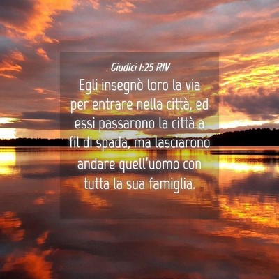 Picture 04 - Giudici 1:25 RIV - Egli insegnò loro la via per entrare nella - Bible Verse Picture