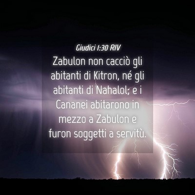 Picture 04 - Giudici 1:30 RIV - Zabulon non cacciò gli abitanti di Kitron, né - Bible Verse Picture