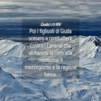 Picture 04 - Giudici 1:9 RIV - Poi i figliuoli di Giuda scesero a combattere - Bible Verse Picture
