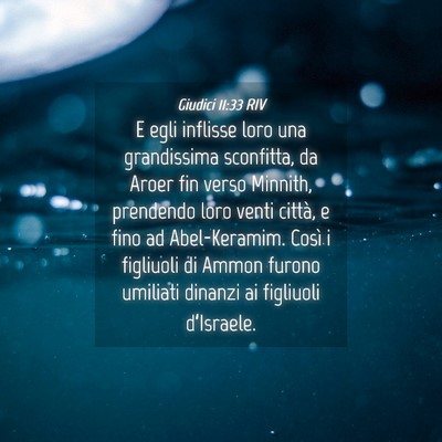 Picture 04 - Giudici 11:33 RIV - E egli inflisse loro una grandissima sconfitta, - Bible Verse Picture