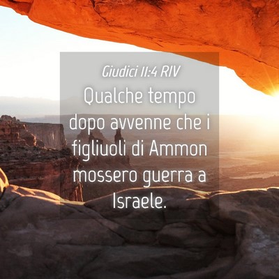 Picture 04 - Giudici 11:4 RIV - Qualche tempo dopo avvenne che i figliuoli di - Bible Verse Picture
