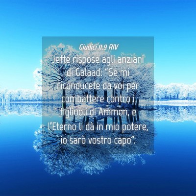 Picture 04 - Giudici 11:9 RIV - Jefte rispose agli anziani di Galaad: “Se mi - Bible Verse Picture