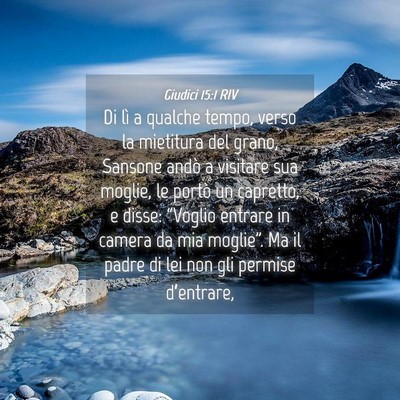 Picture 04 - Giudici 15:1 RIV - Di lì a qualche tempo, verso la mietitura del - Bible Verse Picture