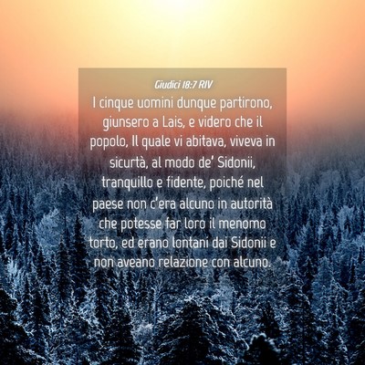 Picture 04 - Giudici 18:7 RIV - I cinque uomini dunque partirono, giunsero a - Bible Verse Picture