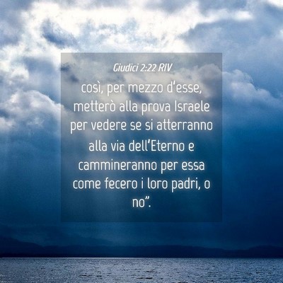 Picture 04 - Giudici 2:22 RIV - così, per mezzo d’esse, metterò alla prova - Bible Verse Picture