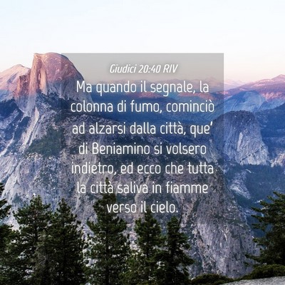 Picture 04 - Giudici 20:40 RIV - Ma quando il segnale, la colonna di fumo, - Bible Verse Picture