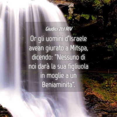 Picture 04 - Giudici 21:1 RIV - Or gli uomini d’Israele avean giurato a Mitspa, - Bible Verse Picture