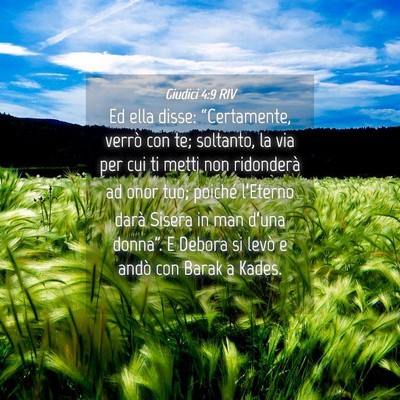 Picture 04 - Giudici 4:9 RIV - Ed ella disse: “Certamente, verrò con te; - Bible Verse Picture