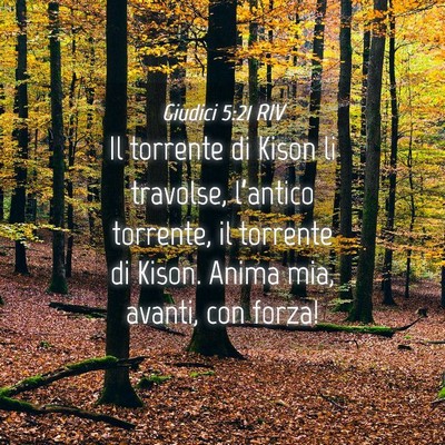 Picture 04 - Giudici 5:21 RIV - Il torrente di Kison li travolse, l’antico - Bible Verse Picture