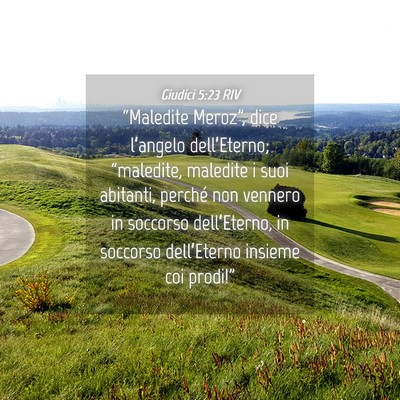 Picture 04 - Giudici 5:23 RIV - “Maledite Meroz”, dice l’angelo - Bible Verse Picture