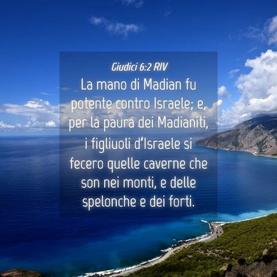 Picture 04 - Giudici 6:2 RIV - La mano di Madian fu potente contro Israele; e, - Bible Verse Picture