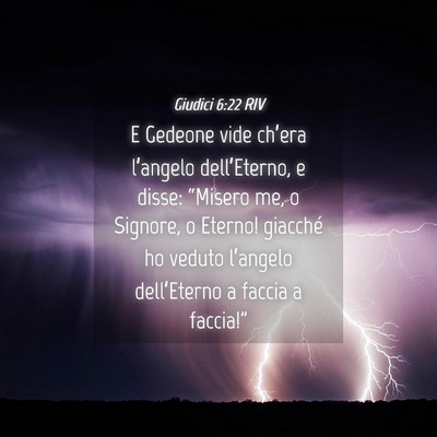 Picture 04 - Giudici 6:22 RIV - E Gedeone vide ch’era l’angelo dell’Eterno, - Bible Verse Picture