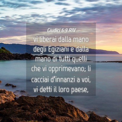 Picture 04 - Giudici 6:9 RIV - vi liberai dalla mano degli Egiziani e dalla mano - Bible Verse Picture