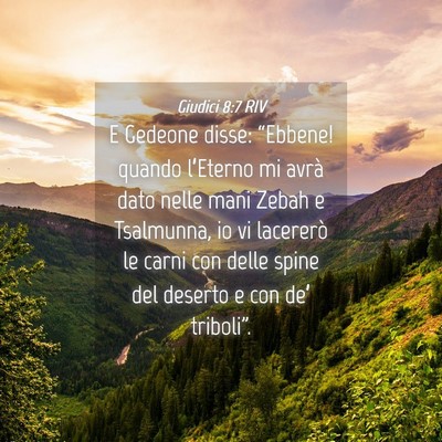 Picture 04 - Giudici 8:7 RIV - E Gedeone disse: “Ebbene! quando l’Eterno mi - Bible Verse Picture