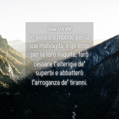 Picture 04 - Isaia 13:11 RIV - Io punirò il mondo per la sua malvagità, e gli - Bible Verse Picture