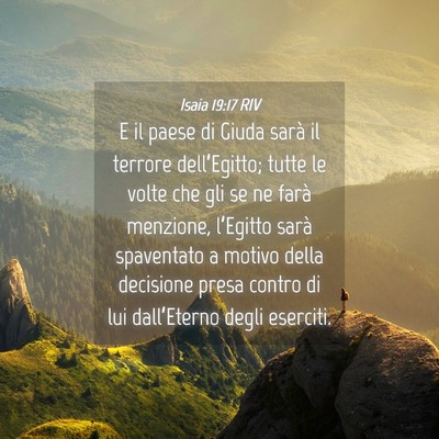 Picture 04 - Isaia 19:17 RIV - E il paese di Giuda sarà il terrore - Bible Verse Picture