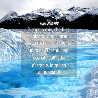 Picture 04 - Isaia 21:10 RIV - O popolo mio, che ti sei trebbiato come il grano - Bible Verse Picture