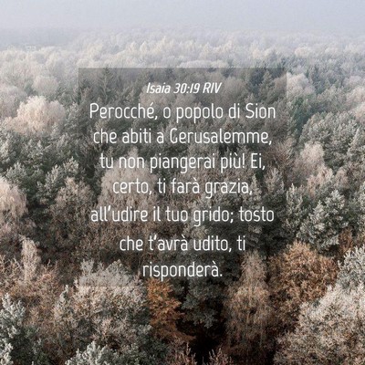 Picture 04 - Isaia 30:19 RIV - Perocché, o popolo di Sion che abiti a - Bible Verse Picture