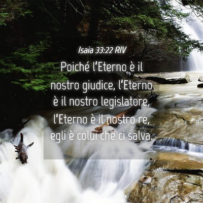 Picture 04 - Isaia 33:22 RIV - Poiché l’Eterno è il nostro giudice, - Bible Verse Picture