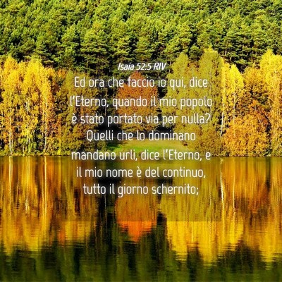 Picture 04 - Isaia 52:5 RIV - Ed ora che faccio io qui, dice l’Eterno, quando - Bible Verse Picture