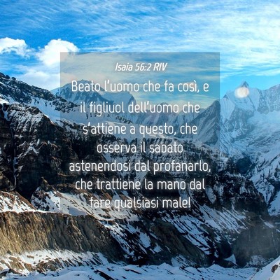 Picture 04 - Isaia 56:2 RIV - Beato l’uomo che fa così, e il figliuol - Bible Verse Picture