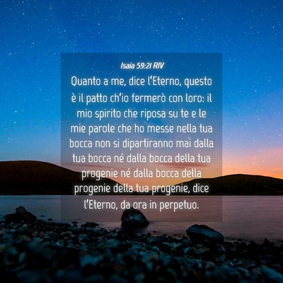 Picture 04 - Isaia 59:21 RIV - Quanto a me, dice l’Eterno, questo è il patto - Bible Verse Picture