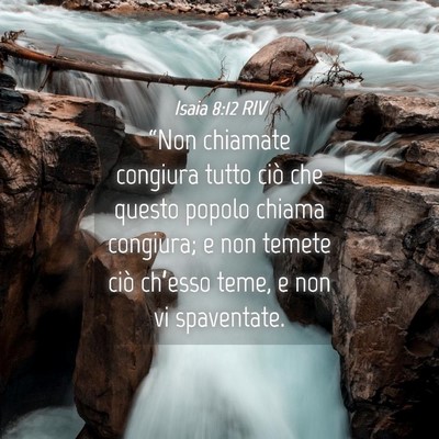 Picture 04 - Isaia 8:12 RIV - “Non chiamate congiura tutto ciò che questo - Bible Verse Picture