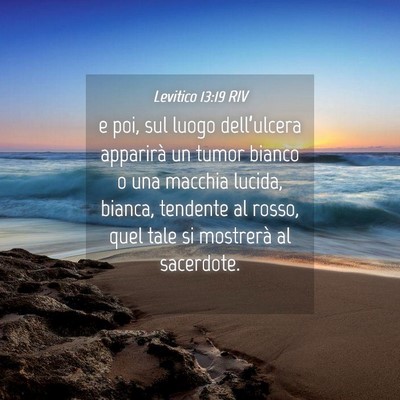 Picture 04 - Levitico 13:19 RIV - e poi, sul luogo dell’ulcera apparirà un tumor - Bible Verse Picture