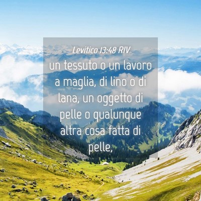 Picture 04 - Levitico 13:48 RIV - un tessuto o un lavoro a maglia, di lino o di - Bible Verse Picture