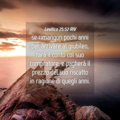 Picture 04 - Levitico 25:52 RIV - se rimangon pochi anni per arrivare al giubileo, - Bible Verse Picture