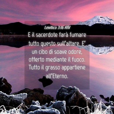 Picture 04 - Levitico 3:16 RIV - E il sacerdote farà fumare tutto questo - Bible Verse Picture