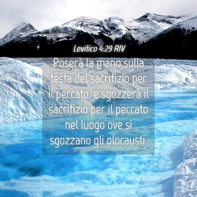 Picture 04 - Levitico 4:29 RIV - Poserà la mano sulla testa del sacrifizio per il - Bible Verse Picture