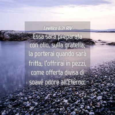 Picture 04 - Levitico 6:21 RIV - Essa sarà preparata con olio, sulla gratella; la - Bible Verse Picture