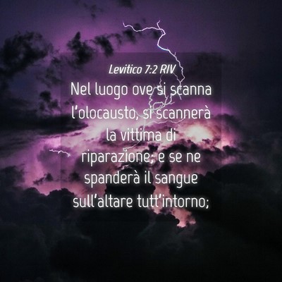 Picture 04 - Levitico 7:2 RIV - Nel luogo ove si scanna l’olocausto, si - Bible Verse Picture