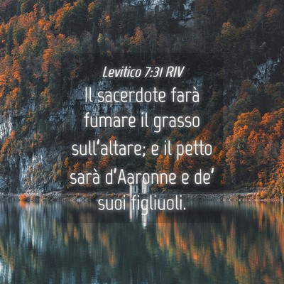 Picture 04 - Levitico 7:31 RIV - Il sacerdote farà fumare il grasso - Bible Verse Picture