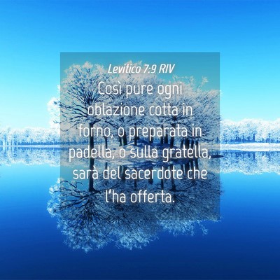 Picture 04 - Levitico 7:9 RIV - Così pure ogni oblazione cotta in forno, o - Bible Verse Picture