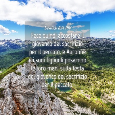 Picture 04 - Levitico 8:14 RIV - Fece quindi accostare il giovenco del sacrifizio - Bible Verse Picture
