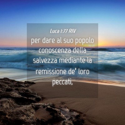 Picture 04 - Luca 1:77 RIV - per dare al suo popolo conoscenza della salvezza - Bible Verse Picture