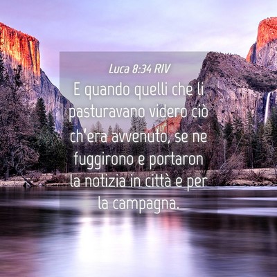Picture 04 - Luca 8:34 RIV - E quando quelli che li pasturavano videro ciò - Bible Verse Picture