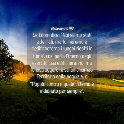 Picture 04 - Malachia 1:4 RIV - Se Edom dice: “Noi siamo stati atterrati, ma - Bible Verse Picture