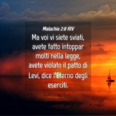 Picture 04 - Malachia 2:8 RIV - Ma voi vi siete sviati, avete fatto intoppar - Bible Verse Picture