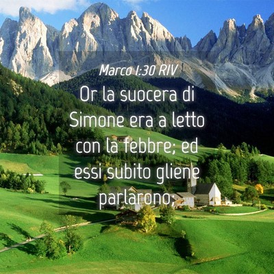 Picture 04 - Marco 1:30 RIV - Or la suocera di Simone era a letto con la - Bible Verse Picture
