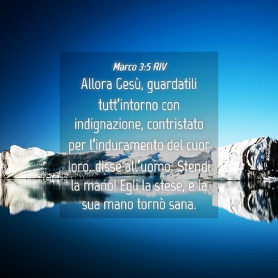 Picture 04 - Marco 3:5 RIV - Allora Gesù, guardatili tutt’intorno con - Bible Verse Picture