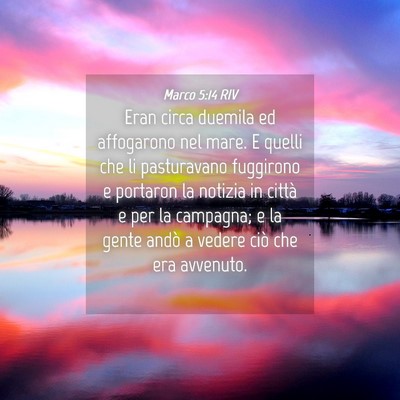 Picture 04 - Marco 5:14 RIV - Eran circa duemila ed affogarono nel mare. E - Bible Verse Picture