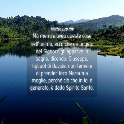 Picture 04 - Matteo 1:20 RIV - Ma mentre avea queste cose nell’animo, ecco che - Bible Verse Picture