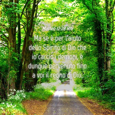 Picture 04 - Matteo 12:28 RIV - Ma se è per l’aiuto dello Spirito di Dio che - Bible Verse Picture