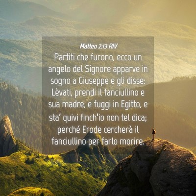 Picture 04 - Matteo 2:13 RIV - Partiti che furono, ecco un angelo del Signore - Bible Verse Picture