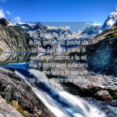 Picture 04 - Matteo 4:6 RIV - e gli disse: Se tu sei Figliuol di Dio, gettati - Bible Verse Picture