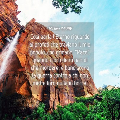 Picture 04 - Michea 3:5 RIV - Così parla l’Eterno riguardo ai profeti che - Bible Verse Picture