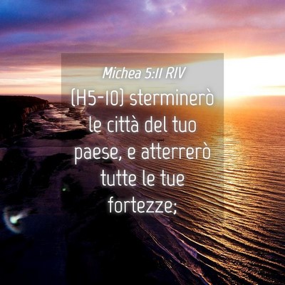Picture 04 - Michea 5:11 RIV - (H5-10) sterminerò le città del tuo paese, e - Bible Verse Picture